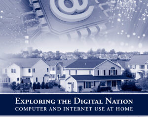 Exploring the Digital Nation