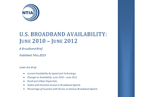 U.S. BROADBAND AVAILABILITY: JUNE 2010 – JUNE 2012