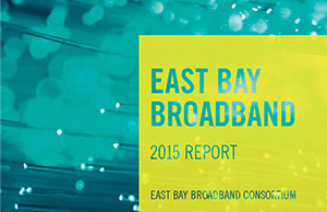 East Bay Broadband 2015 Report