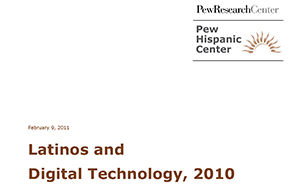 Latinos and Digital Technology 2010