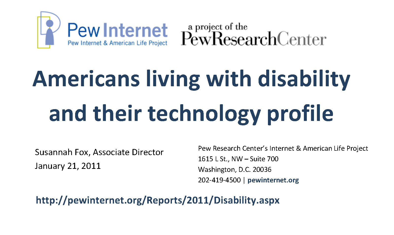 Americans Living with Disability and Their Technology Profile