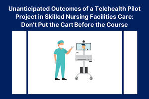 CETF SNF Telehealth Pilot Project Final Evaluation Report portfolio thumbnail